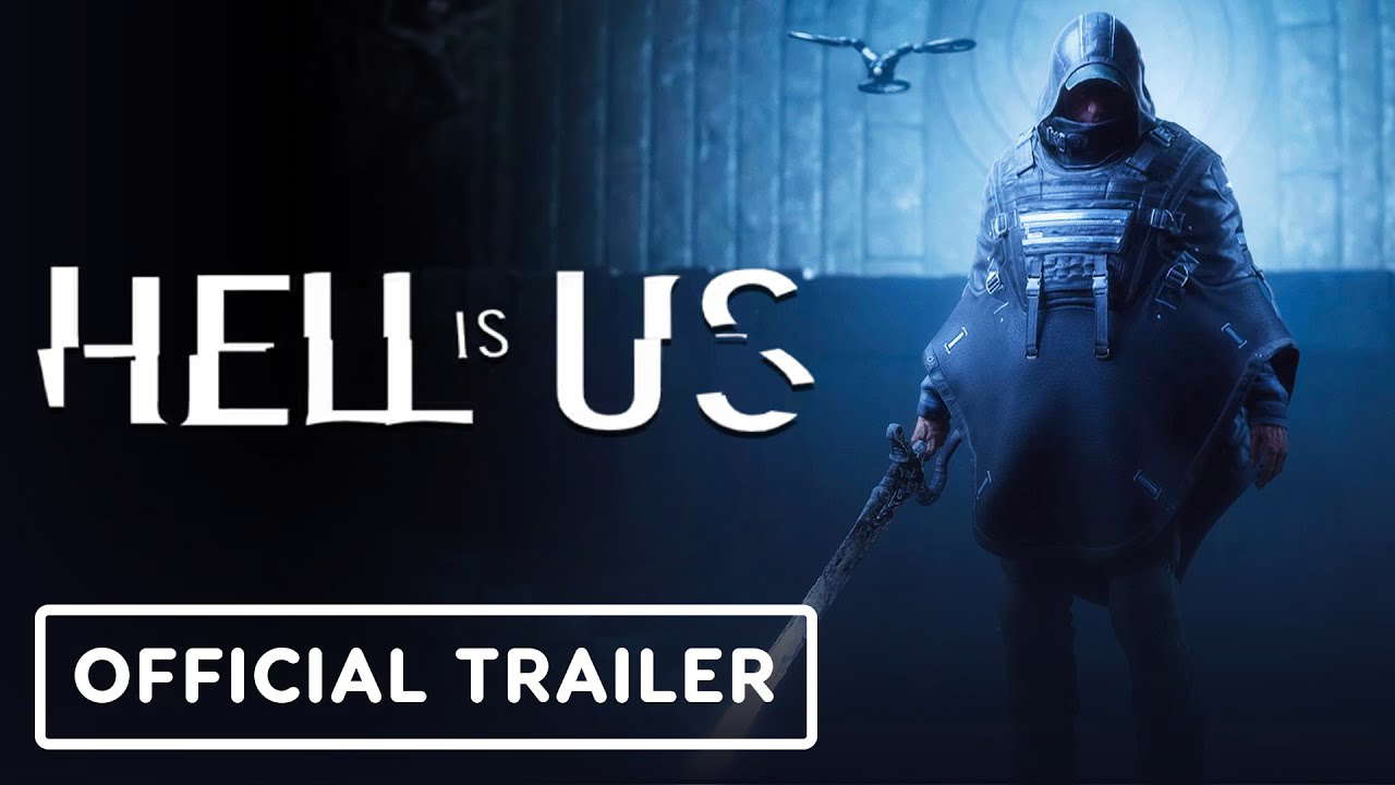 Hell is Us - Official Launch Trailer