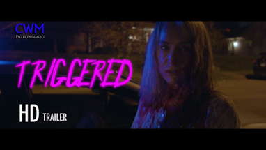 Triggered (2018) Official Trailer poster
