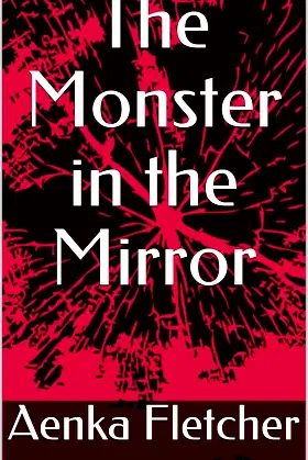 The Monster in the Mirror poster