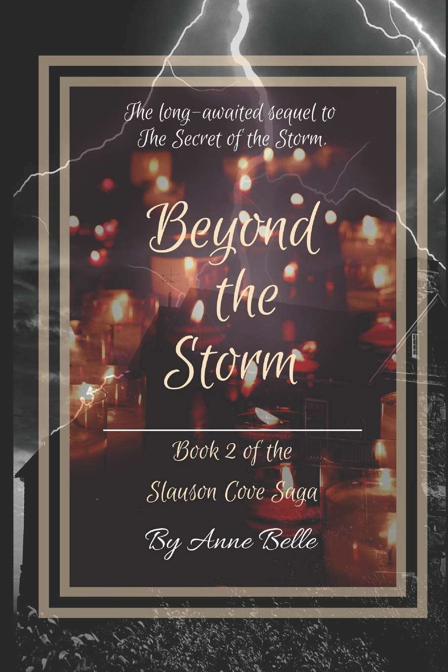 Beyond The Storm: Book 2 of the Slauson Cove Saga poster