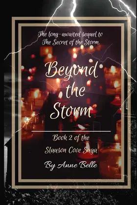 Beyond The Storm: Book 2 of the Slauson Cove Saga poster