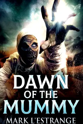 Dawn Of The Mummy poster