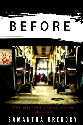 Before: After Zombie Series Book 2 poster