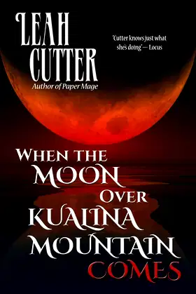 When The Moon Over Kualina Mountain Comes poster