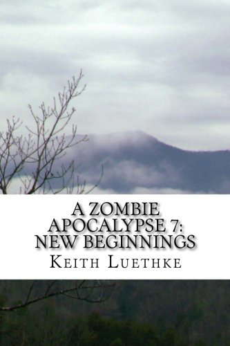 A Zombie Apocalypse 7: New Beginnings poster
