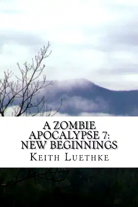 A Zombie Apocalypse 7: New Beginnings poster