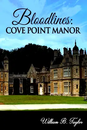 Bloodlines: Cove Point Manor poster