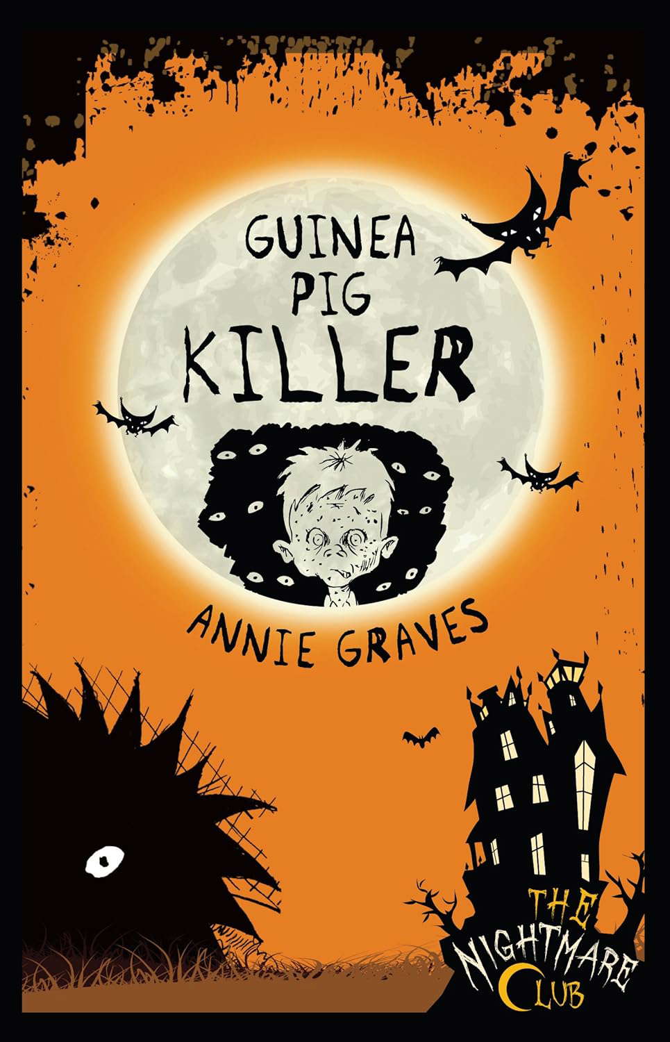 Guinea Pig Killer: A Nightmare Club Spooky Story (The Nightmare Club) poster