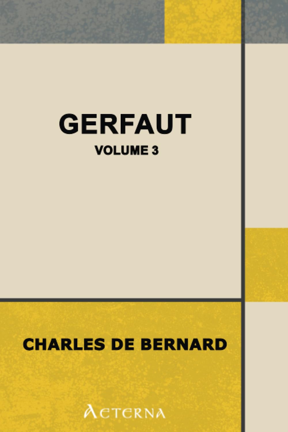 Gerfaut — Volume 3 poster