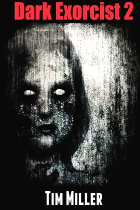 Dark Exorcist 2 (Dark Exorcist Series) poster