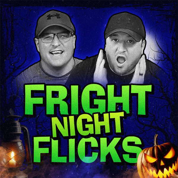 Fright Night Flicks: A Horror Movie Podcast poster
