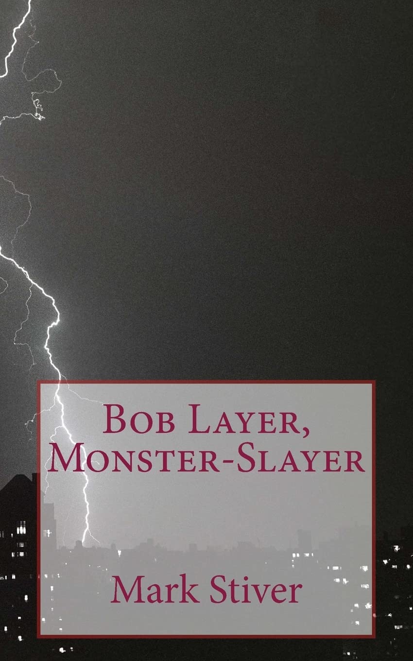 Bob Layer, Monster-Slayer poster