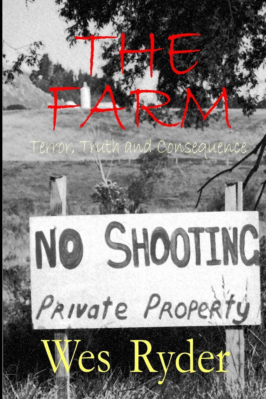 THE FARM "Terror, Truth and Consequence" poster