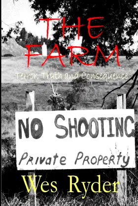 THE FARM "Terror, Truth and Consequence" poster