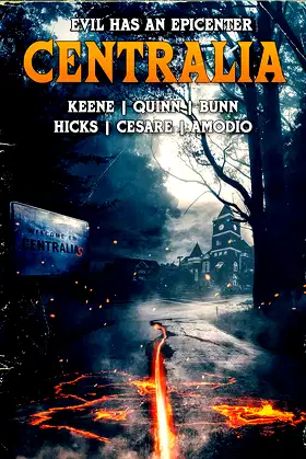 Centralia: Epicenter poster