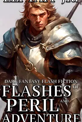 Flashes of Peril and Adventure (The Saga of Sir Bryan Book 6) poster