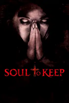 Soul to Keep poster