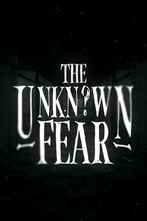The Unknown Fear poster
