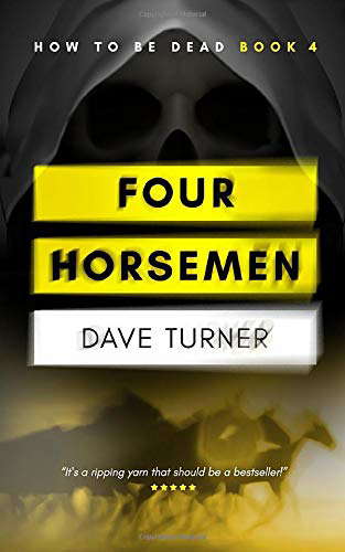 Four Horsemen (The 'How To Be Dead' Comedy Horror Series) poster