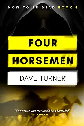 Four Horsemen (The 'How To Be Dead' Comedy Horror Series) poster
