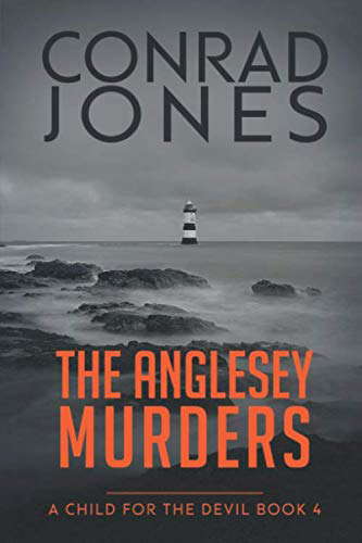 A Child for the Devil: A terrifying thriller.. (The Anglesey Murders) poster
