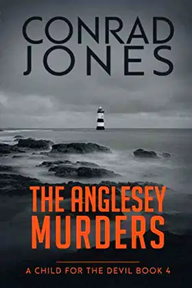 A Child for the Devil: A terrifying thriller.. (The Anglesey Murders) poster
