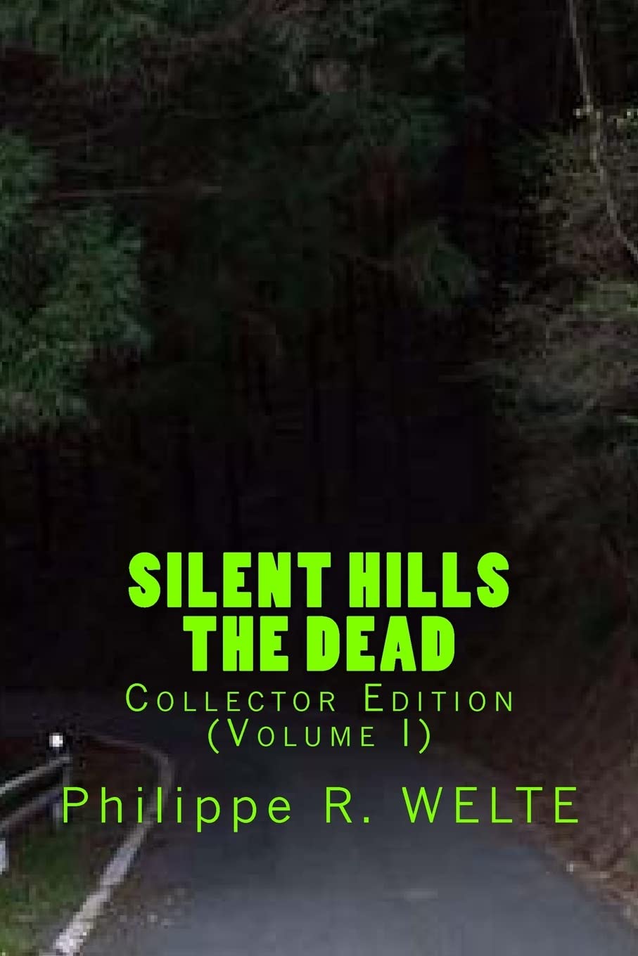 SILENT HILLS The Dead: Collector Edition (Volume I) poster