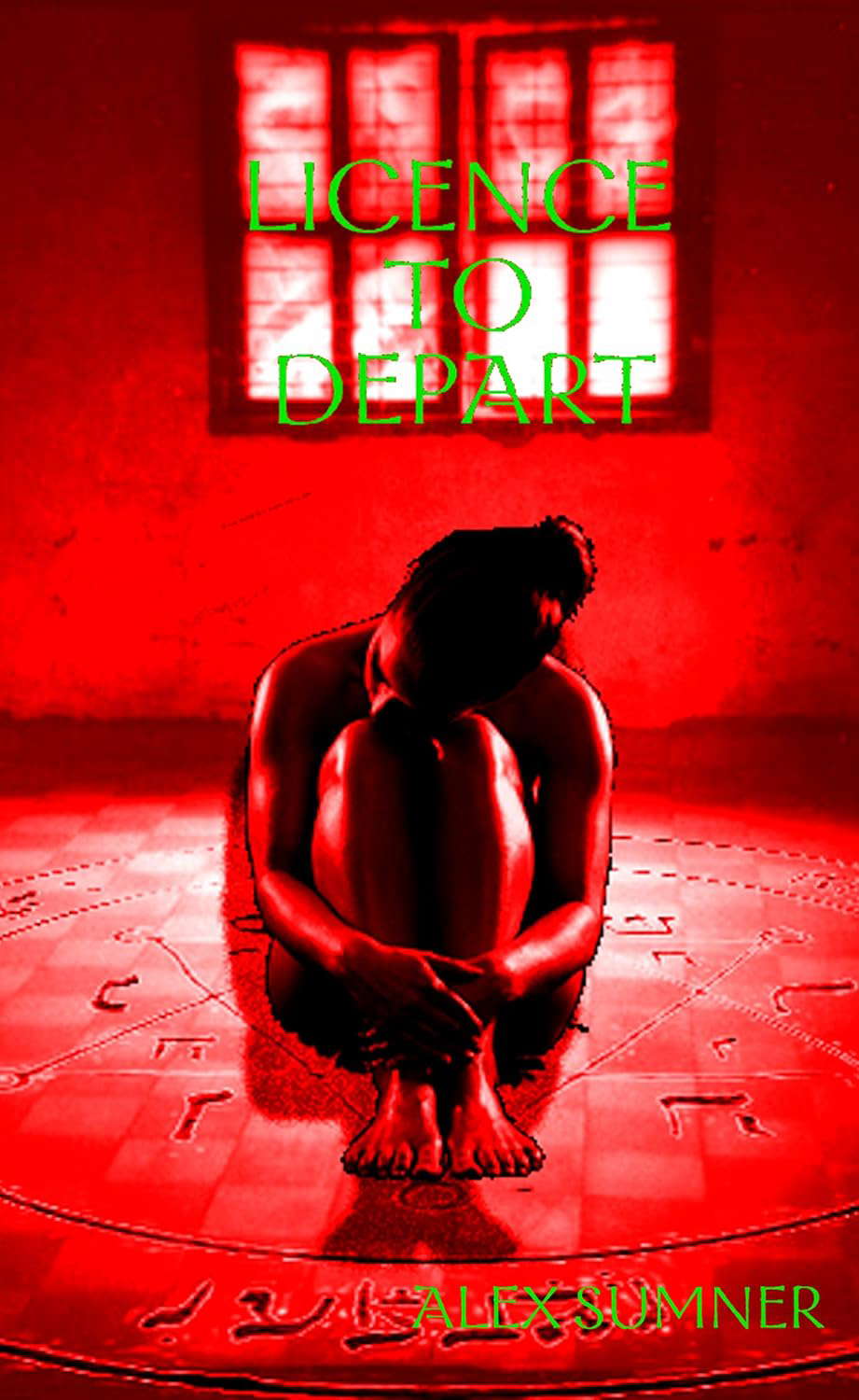 Licence To Depart (The Magus Trilogy Book 3) poster