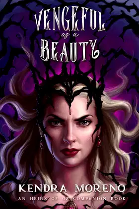 Vengeful as a Beauty (Heirs of Oz Book 4) poster