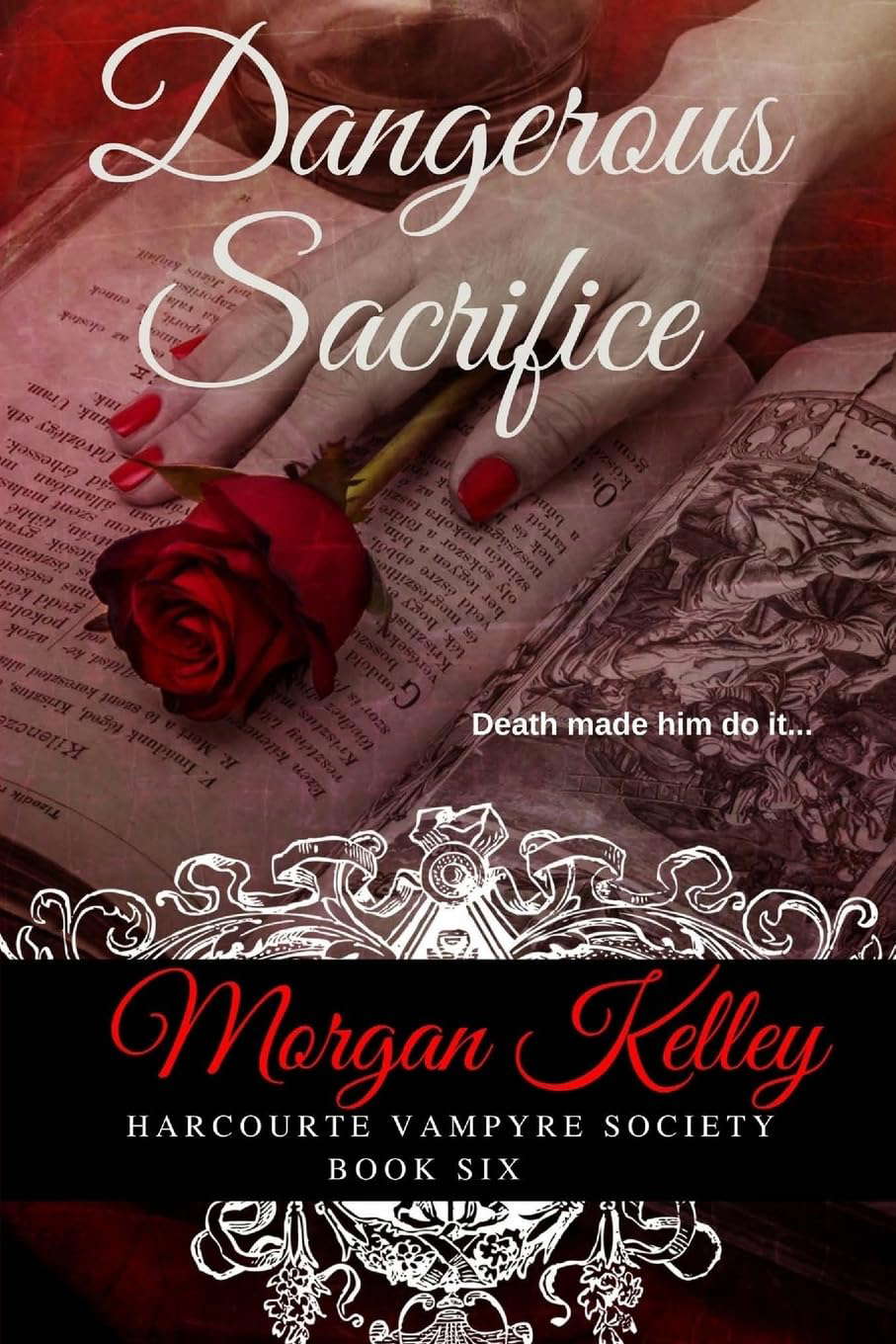 Dangerous Sacrifice (The Harcourte Vampyre Society) poster