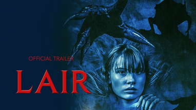 LAIR (2021) | Official Trailer HD poster