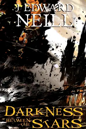 Darkness Between the Stars (Eaters of the Light) poster