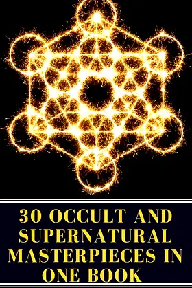 30 Occult and Supernatural Masterpieces in One Book poster