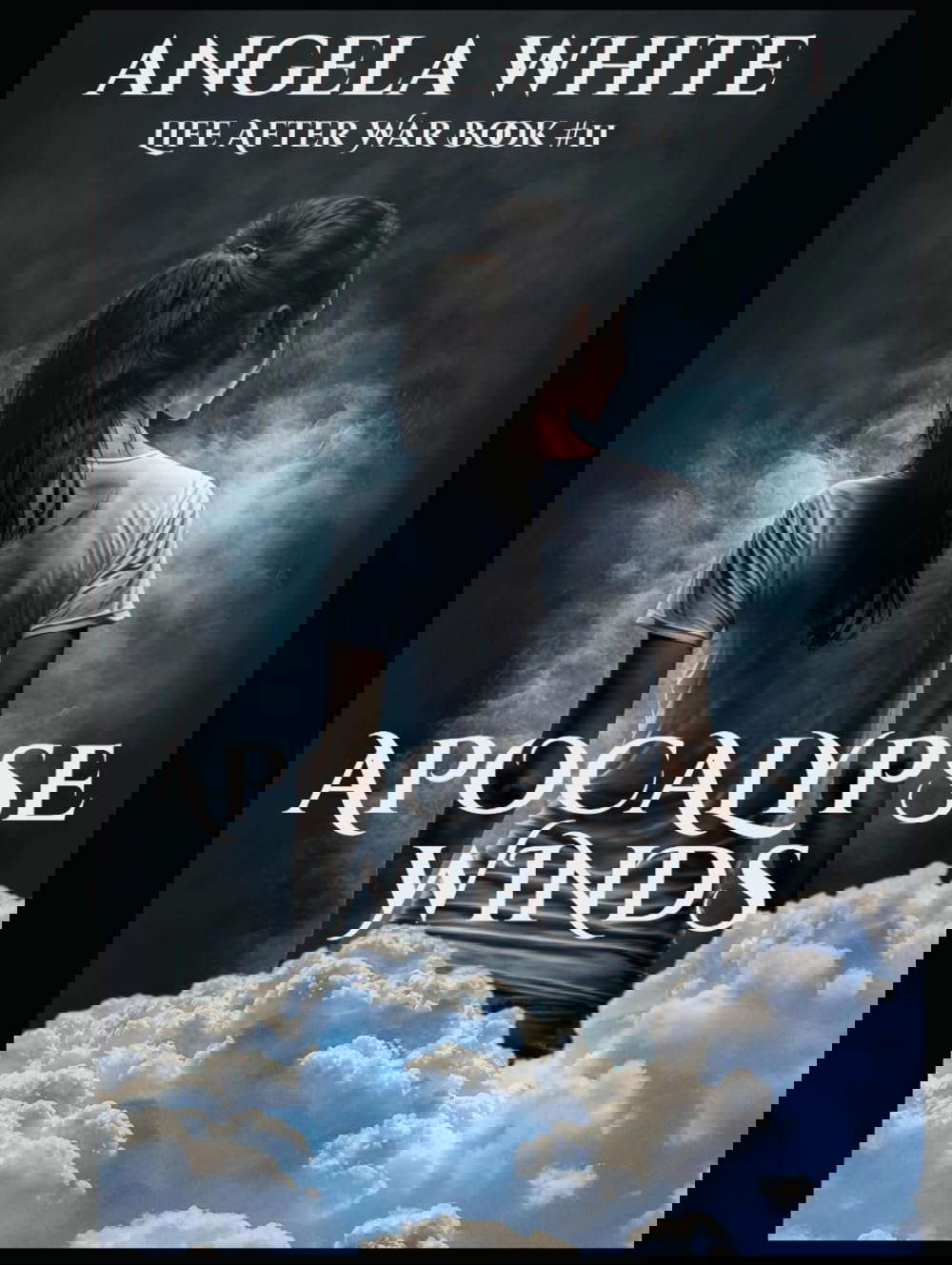 Apocalypse Winds (Life After War) poster