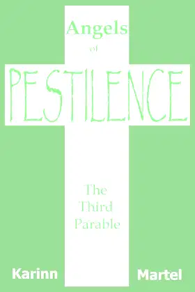 Angels of Pestilence (The Angels Series) (Volume 3) poster