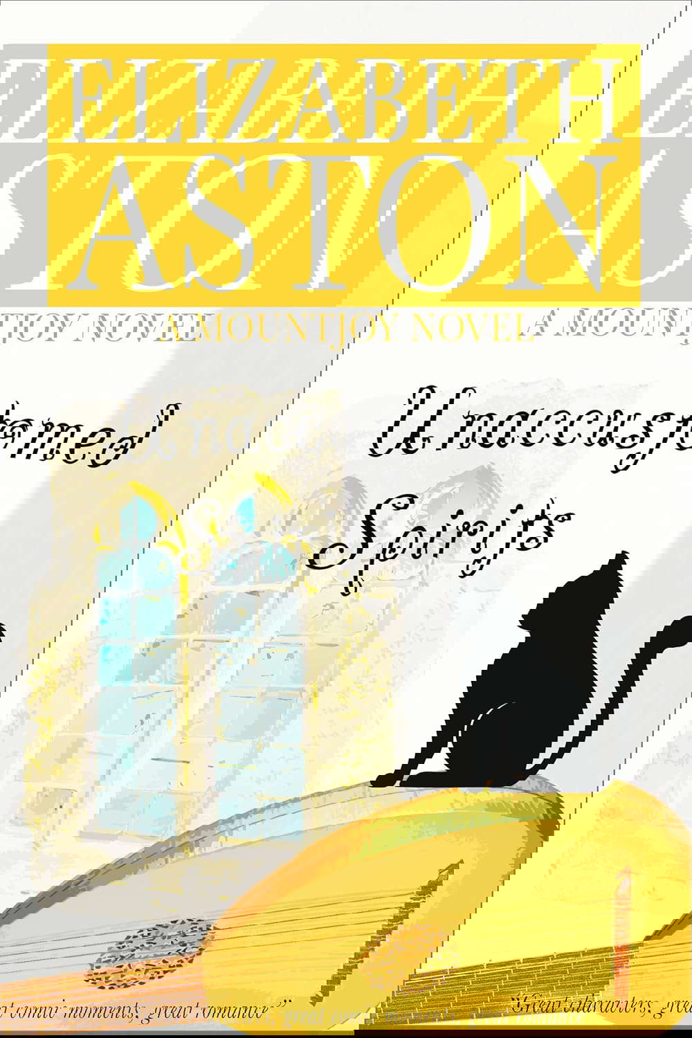 UNACCUSTOMED SPIRITS: An English comedy (The Mountjoys Book 5) poster