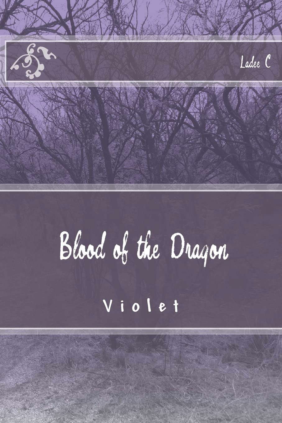 Bloodof the Dragon: Violet (Dragon Blood) poster