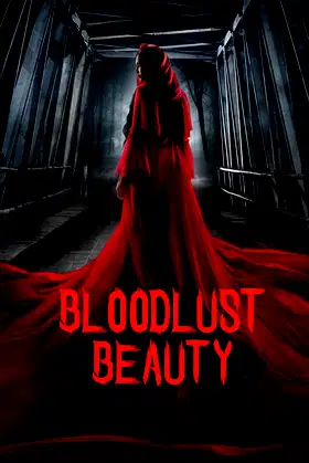 Bloodlust Beauty poster