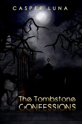The Tombstone Confessions poster