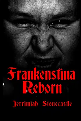 Frankenstina Reborn poster