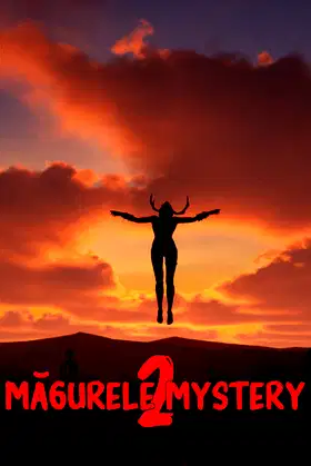 Măgurele Mystery 2 poster
