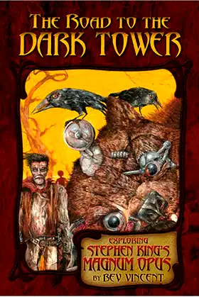 The Road to the Dark Tower: Exploring Stephen King's Magnum Opus poster