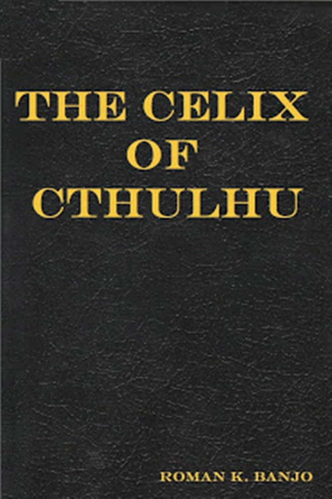 The Celix of Cthulhu poster