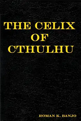 The Celix of Cthulhu poster