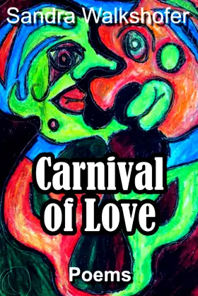 Carnival of Love: Poems poster