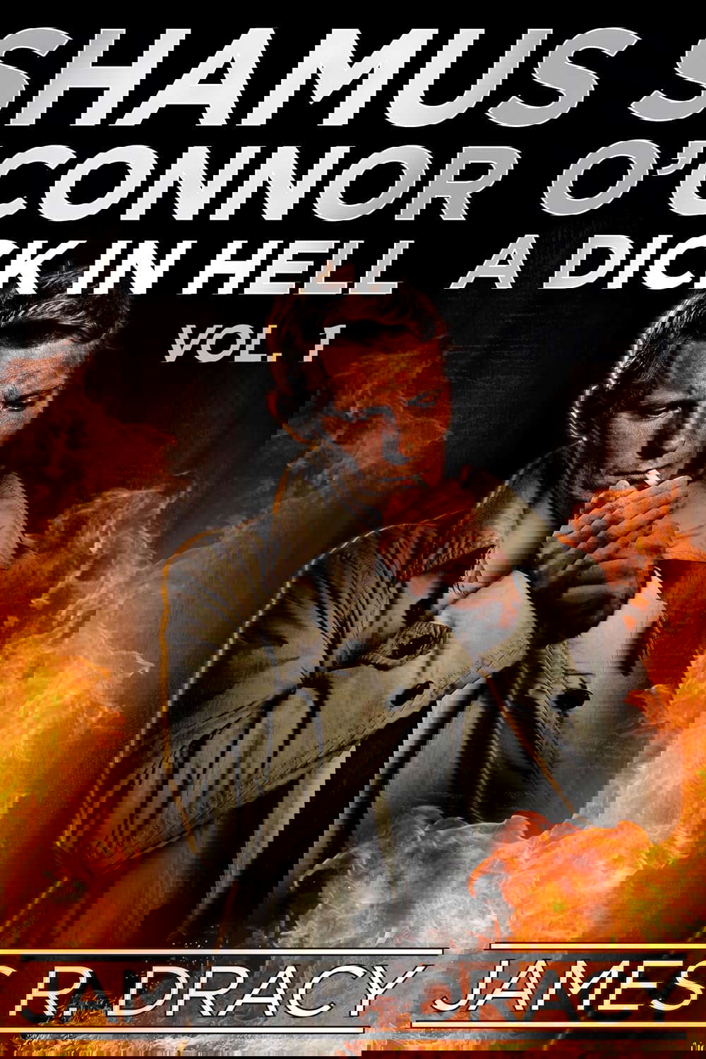 SHAMUS O'CONNOR: A Dick in Hell poster