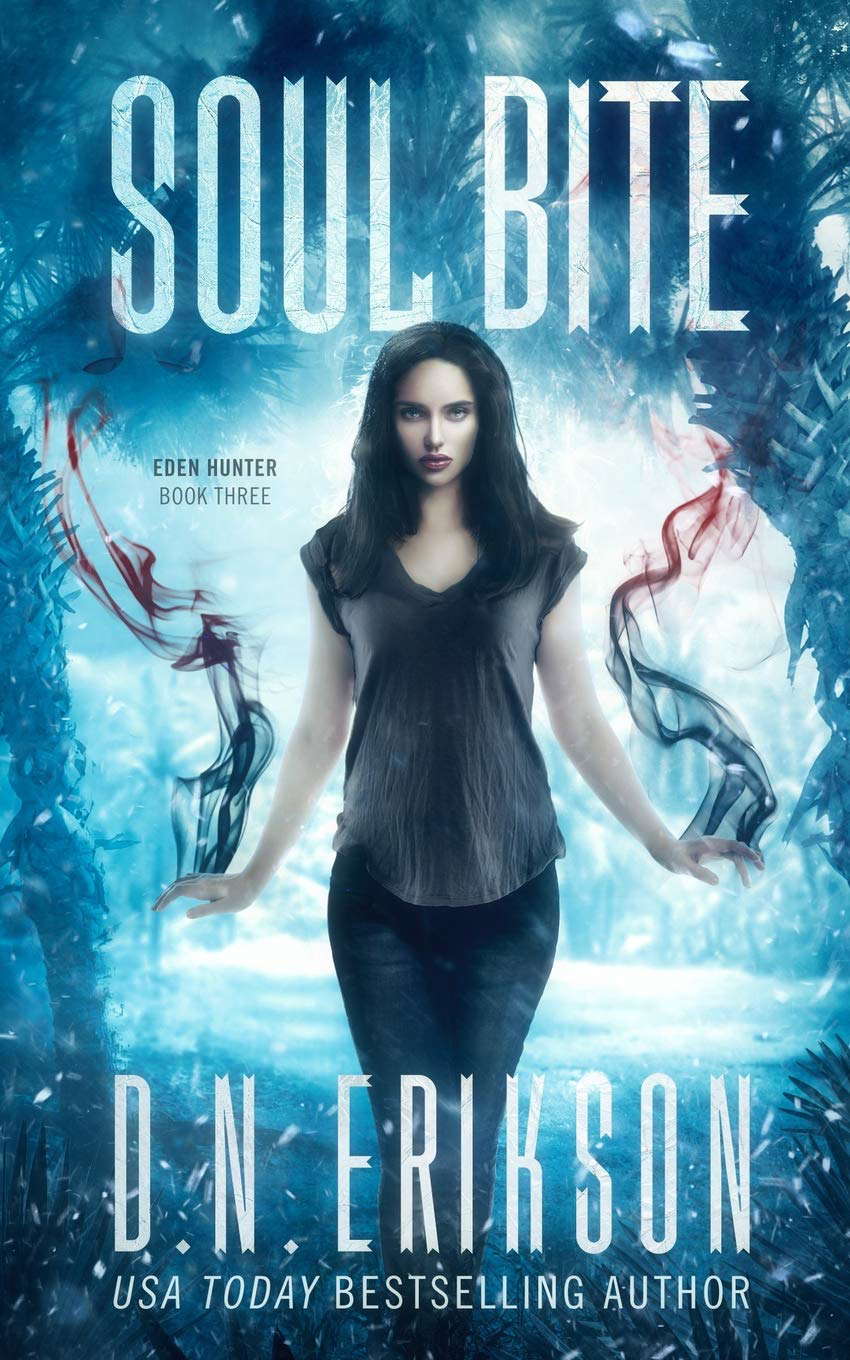 Soul Bite (The Eden Hunter Trilogy) poster
