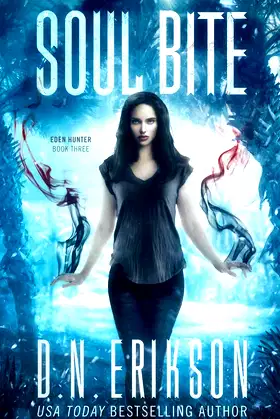 Soul Bite (The Eden Hunter Trilogy) poster