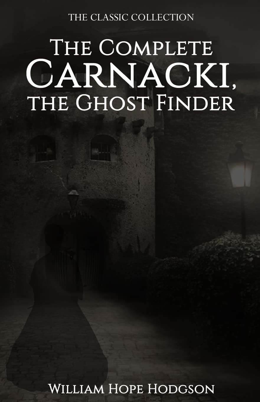 The Complete Carnacki, the Ghost Finder poster
