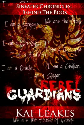 Rebel Guardians (Sin Eaters Chronicles: Behind The Book) poster